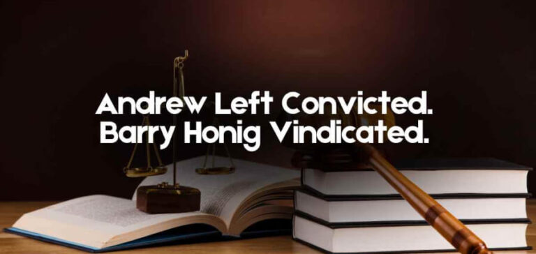 Andrew-Left-Convicted.-Barry-Honig-Vindicated.jpg